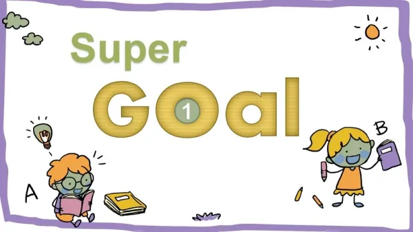 اختبار Super Goal 1 اللغة الانجليزية الصف الاول المتوسط الفصل الاول 1445